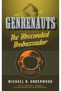 Absconded Ambassador  - Genrenauts Episode 2
