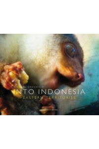 INTO INDONESIA. Eastern Territories