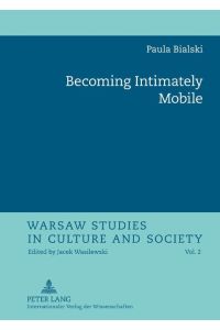 Becoming Intimately Mobile