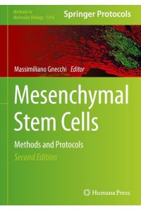 Mesenchymal Stem Cells  - Methods and Protocols