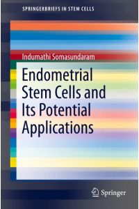 Endometrial Stem Cells and Its Potential Applications