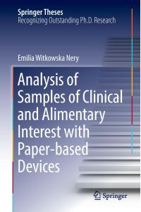 Analysis of Samples of Clinical and Alimentary Interest with Paper-based Devices