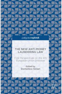 The New Anti-Money Laundering Law  - First Perspectives on the 4th European Union Directive