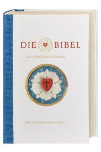 Lutherbibel revidiert 2017 - Jubiläumsausgabe  - Die Bibel nach Martin Luthers Übersetzung. Mit Apokryphen und mit Sonderseiten zu Martin Luther