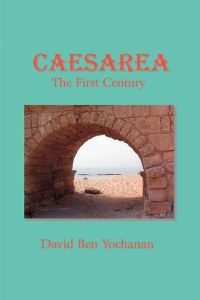 Caesarea  - The First Century