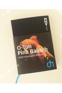 O-Ton Pina Bausch  - Interviews und Reden