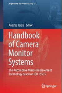Handbook of Camera Monitor Systems  - The Automotive Mirror-Replacement Technology based on ISO 16505