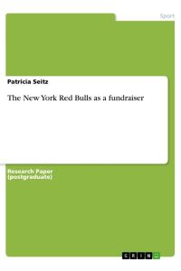 The New York Red Bulls as a fundraiser