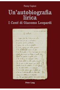 Un¿autobiografia lirica  - I «Canti» di Giacomo Leopardi