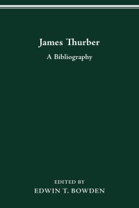 James Thurber  - A Bibliography