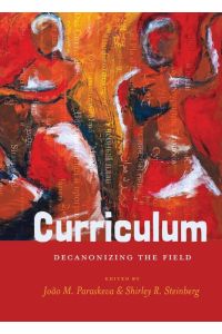 Curriculum  - Decanonizing the Field