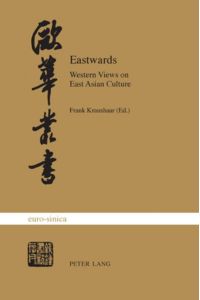 Eastwards  - Western Views on East Asian Culture