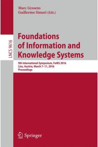 Foundations of Information and Knowledge Systems  - 9th International Symposium, FoIKS 2016, Linz, Austria, March 7-11, 2016. Proceedings