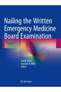 Nailing the Written Emergency Medicine Board Examination
