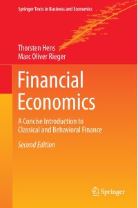 Financial Economics  - A Concise Introduction to Classical and Behavioral Finance