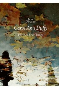Carol Ann Duffy  - Poet for Our Times