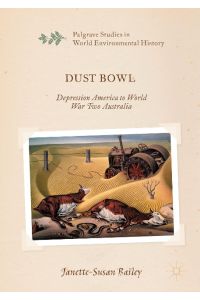 Dust Bowl  - Depression America to World War Two Australia