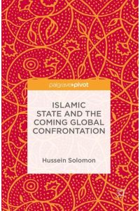 Islamic State and the Coming Global Confrontation