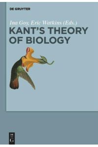 Kant¿s Theory of Biology