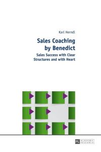 Sales Coaching by Benedict  - Sales Success with Clear Structures and with Heart