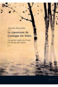 Le japonisme de Giuseppe De Nittis  - Un peintre italien en France à la fin du XIX e  siècle