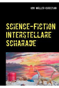 Science-Fiction Interstellare Scharade