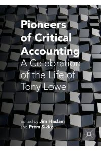 Pioneers of Critical Accounting  - A Celebration of the Life of Tony Lowe