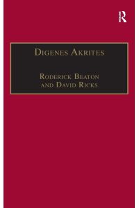 Digenes Akrites  - New Approaches to Byzantine Heroic Poetry