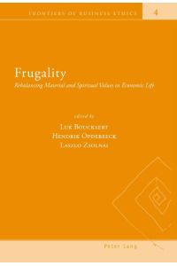 Frugality  - Rebalancing Material and Spiritual Values in Economic Life