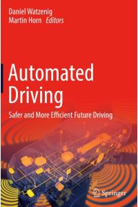 Automated Driving  - Safer and More Efficient Future Driving