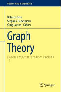 Graph Theory  - Favorite Conjectures and Open Problems  - 1