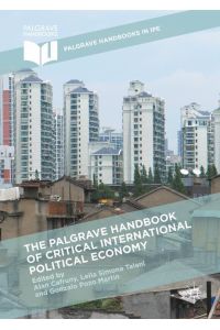 The Palgrave Handbook of Critical International Political Economy