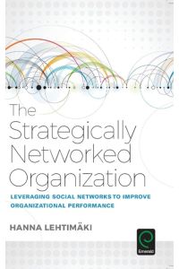 The Strategically Networked Organization