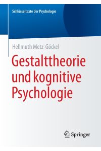 Gestalttheorie und kognitive Psychologie