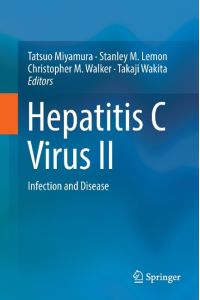 Hepatitis C Virus II  - Infection and Disease