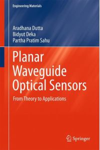 Planar Waveguide Optical Sensors  - From Theory to Applications