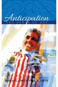 Anticipation  - The Force of Art