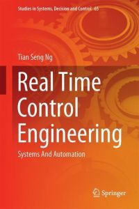 Real Time Control Engineering  - Systems And Automation
