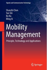 Mobility Management  - Principle, Technology and Applications