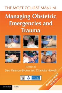 Managing Obstetric Emergencies and Trauma