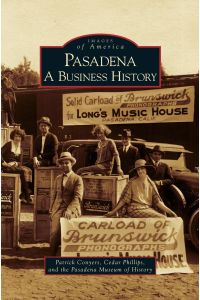 Pasadena  - A Business History