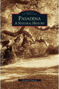 Pasadena  - A Natural History
