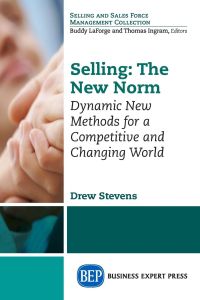 Selling  - The New Norm: Dynamic New Methods for a Competitive and Changing World