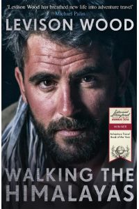 Walking the Himalayas  - An adventure of survival and endurance