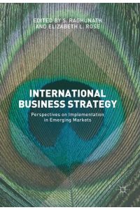International Business Strategy  - Perspectives on Implementation in Emerging Markets