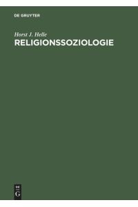 Religionssoziologie  - Entwicklung der Vorstellungen vom Heiligen