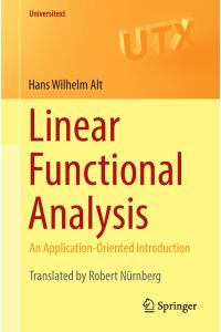 Linear Functional Analysis  - An Application-Oriented Introduction