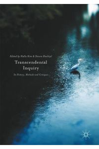 Transcendental Inquiry  - Its History, Methods and Critiques