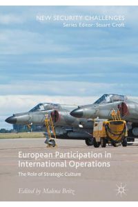 European Participation in International Operations  - The Role of Strategic Culture