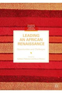 Leading an African Renaissance  - Opportunities and Challenges